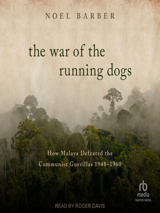 Title details for The War of the Running Dogs by Noel Barber - Available